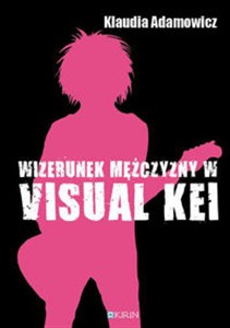 Obrazek Wizerunek meżczyzny w Visual Kei