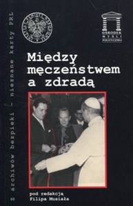 Obrazek Między męczeństwem a zdradą