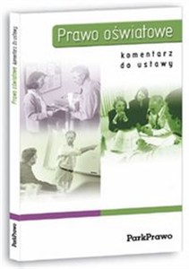 Obrazek Prawo oświatowe Komentarz do ustawy o systemie oświaty