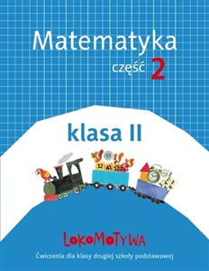 Obrazek Lokomotywa 2 Matematyka cz.2 GWO
