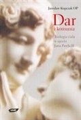 Dar i komu... - Jarosław Kupczak -  books in polish 
