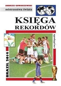 Obrazek Księga rekordów. Brazil 2014