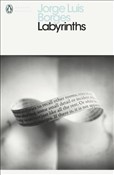 Polska książka : Labyrinths... - Jorge Borges