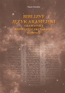 Picture of Biblijny język aramejski: gramatyka, kompletne preparacje, słownik