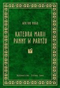 Polska książka : Katedra Ma... - Wiktor Hugo