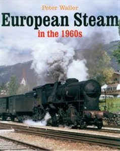 Picture of European Steam in the 1960s