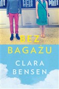 polish book : Bez bagażu... - Clara Bensen