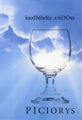 Piciorys - Kazimierz Radosz -  books in polish 