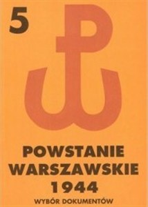 Picture of Powstanie Warszawskie 1944 T.5