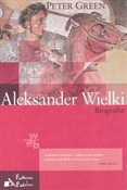 Książka : Aleksander... - Peter Green