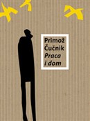 Zobacz : Praca i do... - Primoz Cucnik