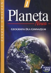 Obrazek Planeta Nowa 1 Zeszyt ćwiczeń Geografia dla gimnazjum