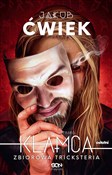 Zobacz : Kłamca. Zb... - Jakub Ćwiek