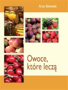 Obrazek Owoce, które leczą