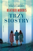 Trzy siost... - Heather Morris -  books in polish 