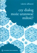 CZY DIALOG... - VALERIO ALBISETTI -  foreign books in polish 