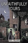 Polska książka : Unfaithful... - Nigel Williams