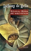 Polska książka : Szukaj Bog... - Anthony Mello