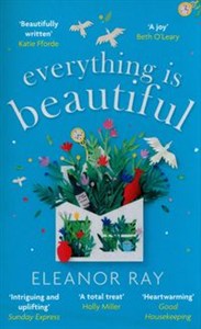 Obrazek Everything is Beautiful