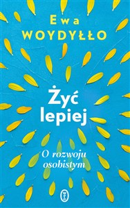 Obrazek Żyć lepiej O rozwoju osobistym