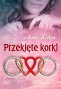 Przeklęte ... - Anna Kekus -  Książka z wysyłką do UK