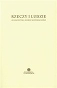 Rzeczy i l... - Jacek Kowalewski, Wojciech Piasek -  foreign books in polish 