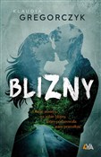 polish book : Blizny - Klaudia Gregorczyk