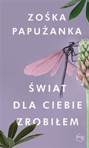 Picture of Świat dla ciebie zrobiłem