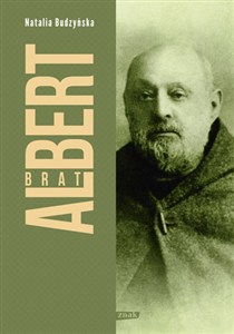 Obrazek Brat Albert Biografia