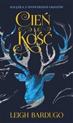 Polska książka : Cień i koś... - Leigh Bardugo