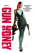 Gun Honey ... - Charles Ardai -  foreign books in polish 