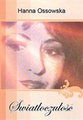 Światłoczu... - Hanna Ossowska -  foreign books in polish 