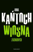 Wiosna zag... - Anna Kańtoch -  foreign books in polish 