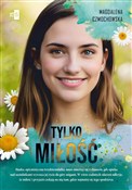 Tylko miło... - Magdalena Czmochowska -  Książka z wysyłką do UK
