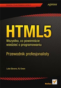 Obrazek HTML5 Wszystko, co powinniście wiedzieć o programowaniu Przewodnik profesjonalisty