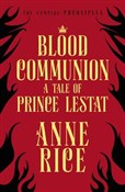 Blood Comm... - Anne Rice -  books from Poland