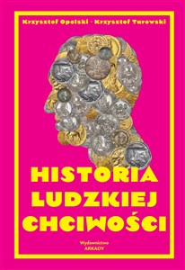 Obrazek Historia ludzkiej chciwości