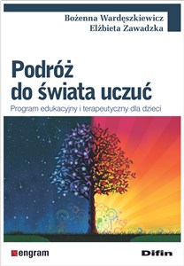 Obrazek Podróż do świata uczuć Program edukacyjny i terapeutyczny dla dzieci