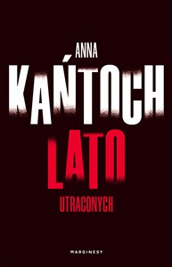 Obrazek Lato utraconych