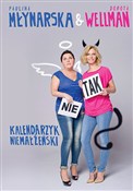 polish book : Kalendarzy... - Paulina Młynarska, Dorota Wellman