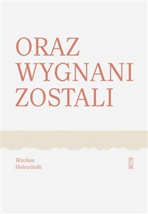 Obrazek Oraz wygnani zostali