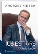 Zobacz : Ius est ar... - Andrzej Kidyba