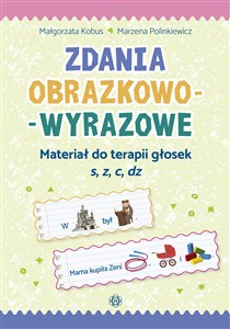 Obrazek Zdania obrazkowo-wyrazowe Materiał do terapii głosek s, z, c, dz