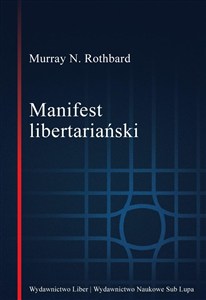 Obrazek Manifest libertariański