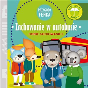 Obrazek Zachowanie w autobusie Przygody Fenka