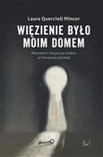 Więzienie ... - Laura Quercioli Mincer -  books in polish 