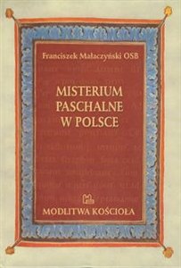 Obrazek Misterium Paschalne w Polsce