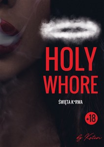 Obrazek Holy whore. Święta k*rwa
