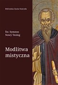 polish book : Modlitwa m... - Teolog św. Symeon Nowy