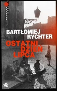 Obrazek Ostatni dzień lipca